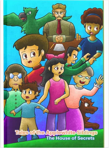 Tales of the Applewhite Siblings: The House of Secrets